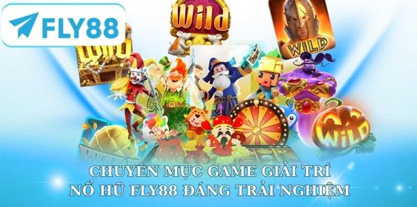Nổ Hũ FLY88 Khám Phá Vòng Quay Và Kinh Nghiệm Bắt Nhịp